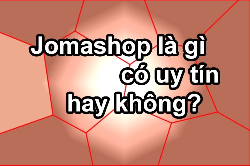 Có nên mua hàng trên Jomashop?